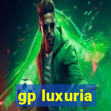 gp luxuria